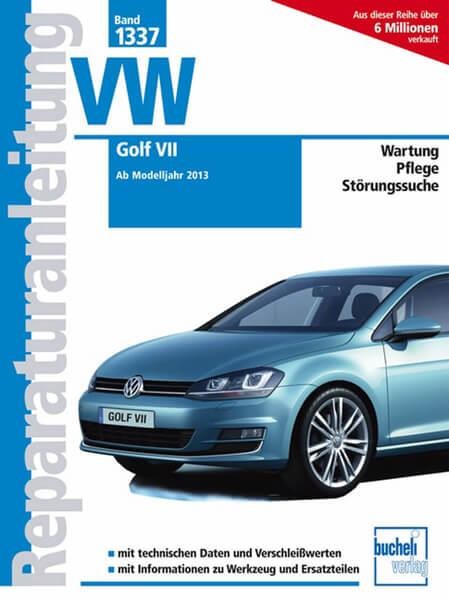 VW Golf VII - Reparaturbuch
