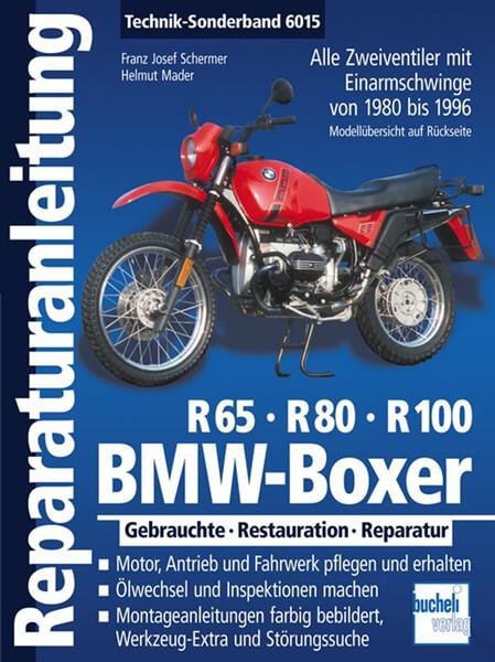 BMW Boxer R65, R80, R100 - Reparaturbuch