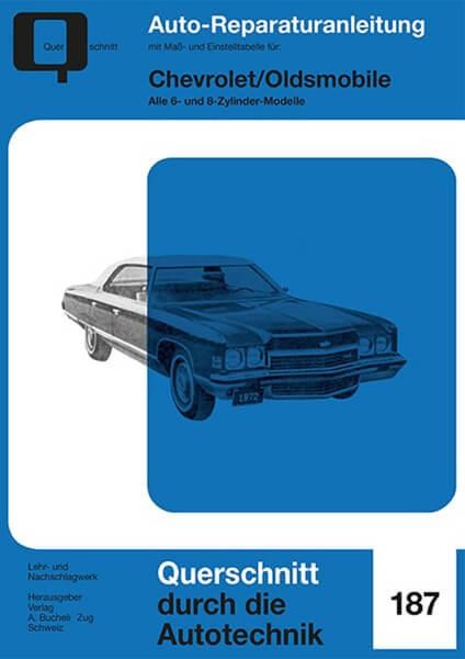 Chevrolet / Oldsmobile - Reparaturbuch