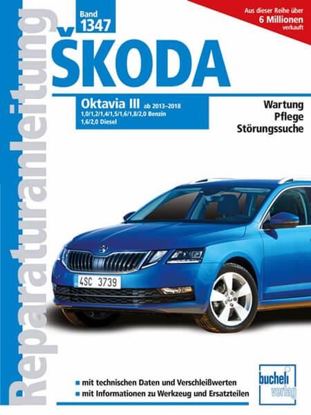 Skoda Oktavia III ab 2013-2018 - Reparaturbuch
