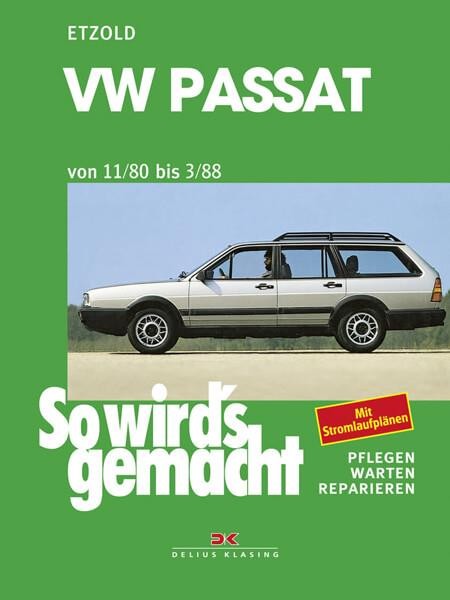 VW Passat 9/80-3/88 - Reparaturbuch