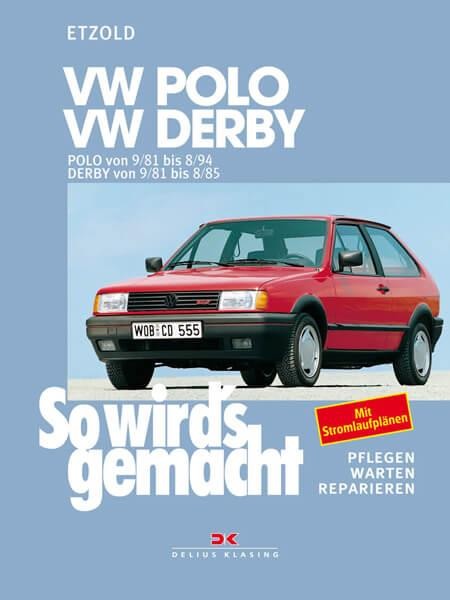 VW Polo 9/81-8/94, VW Derby 9/81-8/85 - Reparaturbuch