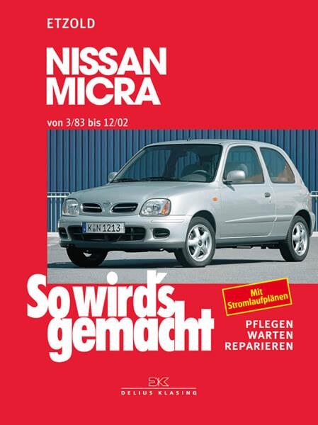 Nissan Micra 3/83 - 12/02 - Reparaturbuch