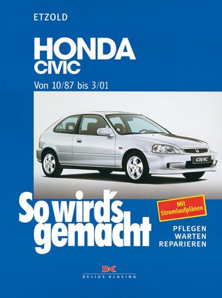 Honda Civic von 10/87 bis 3/01 - Reparaturbuch