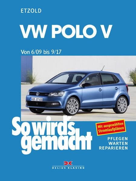 VW Polo ab 6/09 - Reparaturbuch