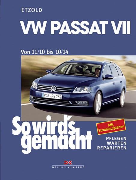 VW Passat 7 11/10-10/14 - Reparaturbuch