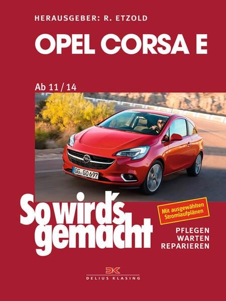 Opel Corsa E (2015–2018) - Reparaturbuch