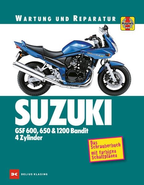 Suzuki GSF600 GSF650 GSF1200 Bandit Reparaturanleitung