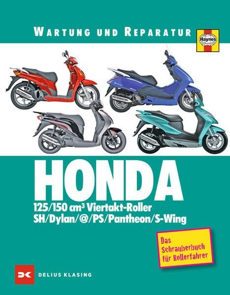 HONDA 125/150 cm3 Viertakt-Roller - Reparaturbuch