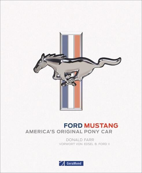 Ford Mustang - America’s Original Pony Car