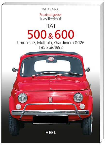 Praxisratgeber Klassikerkauf: Fiat 500 & 600