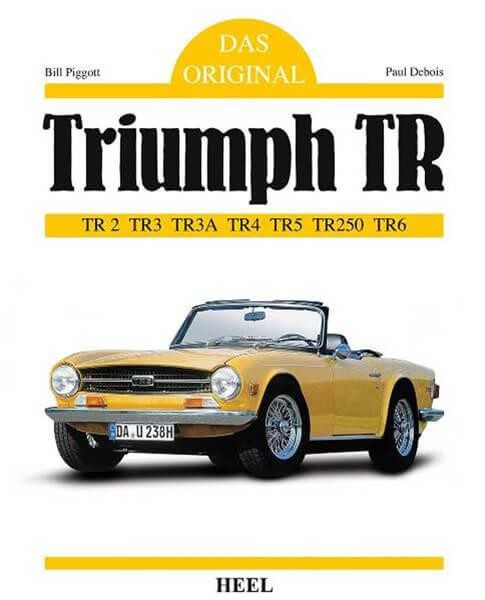 Triumph TR - TR2 TR3 TR3A TR4 TR5 TR250 TR6