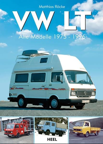VW LT - Alle Modelle 1975–1996