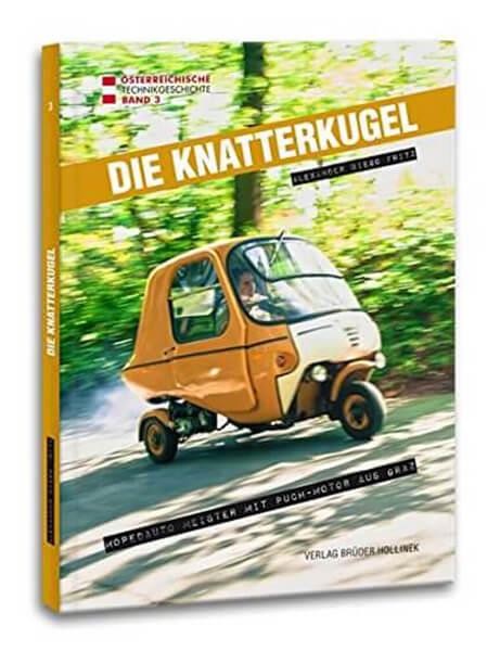 Die Knatterkugel - Mopedauto Meister mit Puch-Motor aus Graz