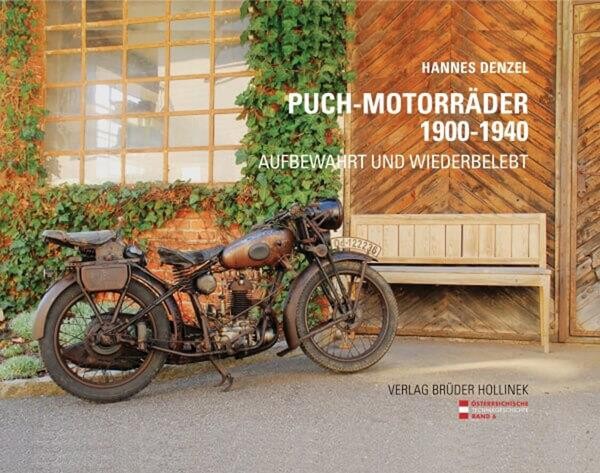 Puch-Motorräder 1900-1940 - aufbewahrt und wiederbelebt