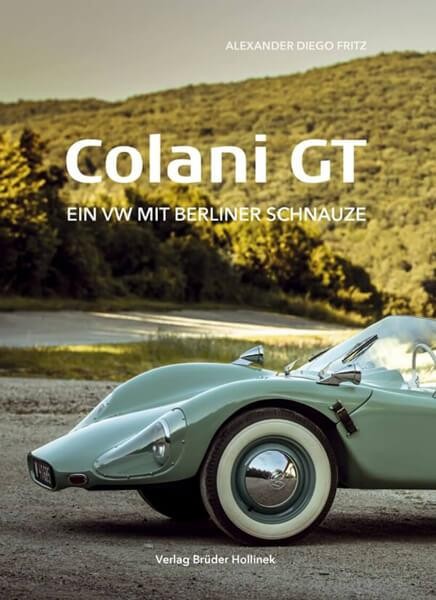 Colani GT - Ein VW mit Berliner Schnautze