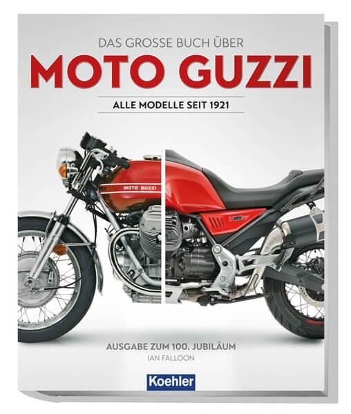Moto Guzzi - Alle Modelle seit 1921