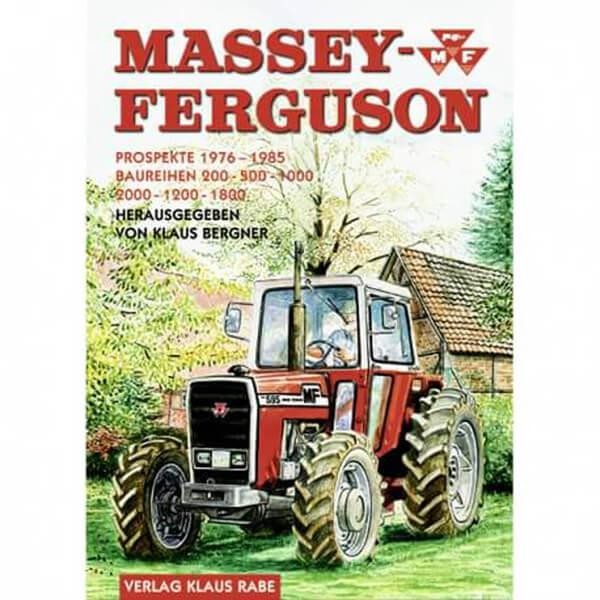 Massey-Ferguson - Prospekte 1976-1985 - Baureihen 200, 500, 1000, 2000, 1200, 1800
