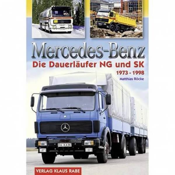 Mercedes-Benz - Die Dauerläufer NG und SK 1973-1998
