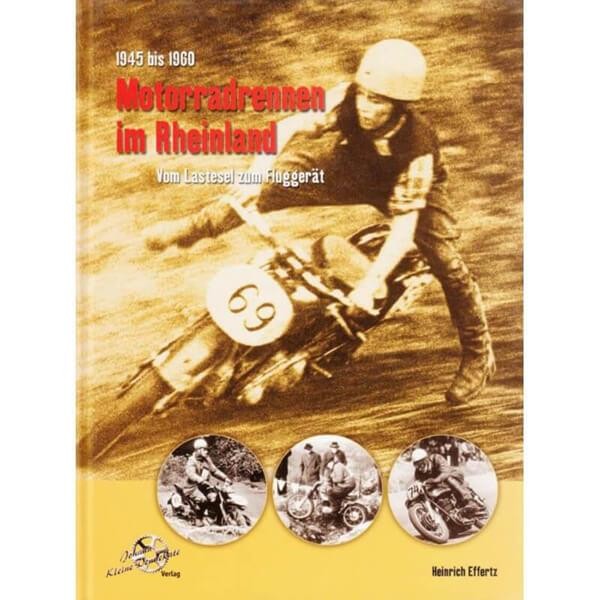 Motorradrennen im Rheinland von 1945 bis1960