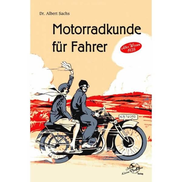 Motorradkunde für Fahrer - Altes Wissen aus 1928