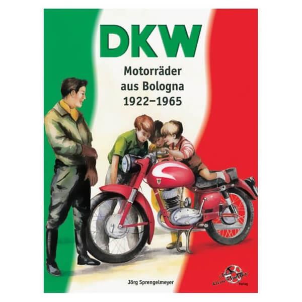 DKW Motorräder aus Bologna 1922-1965