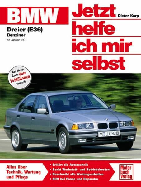 BMW Dreier (E 36) Reparaturbuch