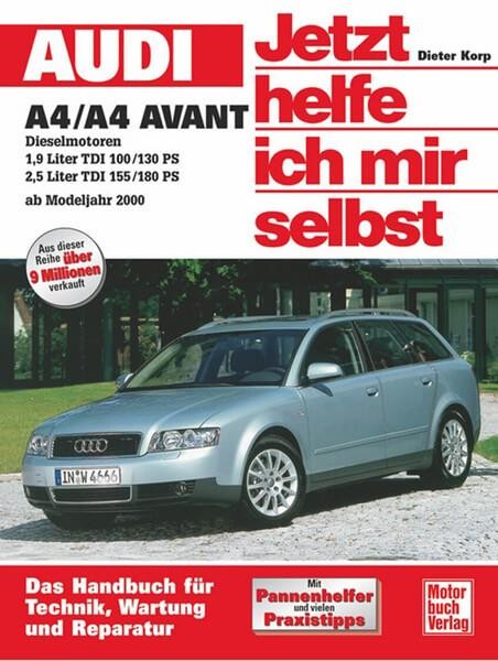 Audi A4 / A4 Avant ab Modelljahr 2000 - Dieselmotoren
