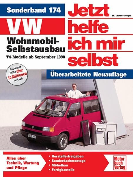 VW Wohnmobil-Selbstausbau - T4-Modelle Reparaturbuch