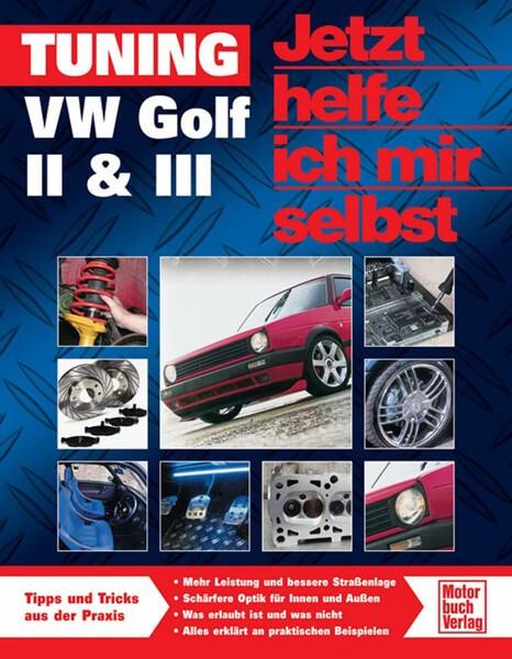 Tuning VW Golf II & III Reparaturbuch