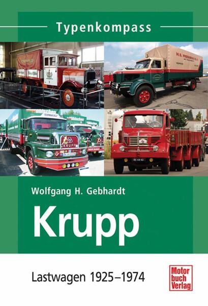 Krupp - Lastwagen 1925-1974 Typenkompass