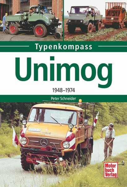 Unimog - 1948-1974 Typenkompass