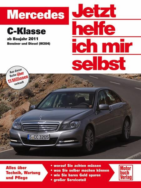 Mercedes C-Klasse ab Baujahr 2011 - Benziner und Diesel