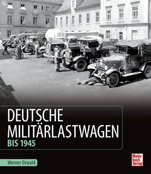 Deutsche Militärlastwagen - Bis 1945
