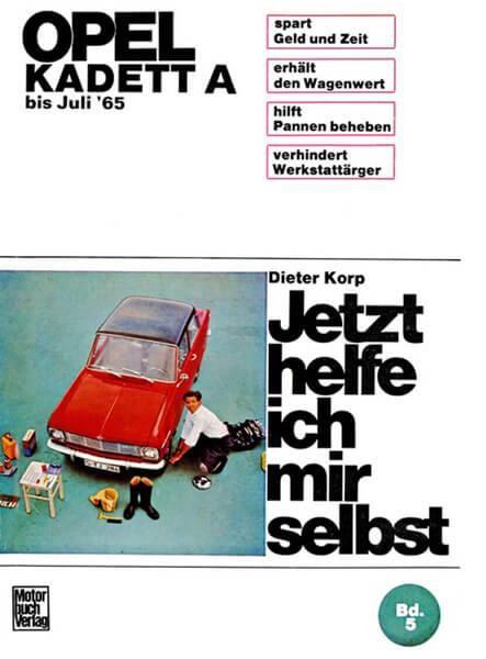Opel Kadett A bis Juli '65 Reparaturbuch