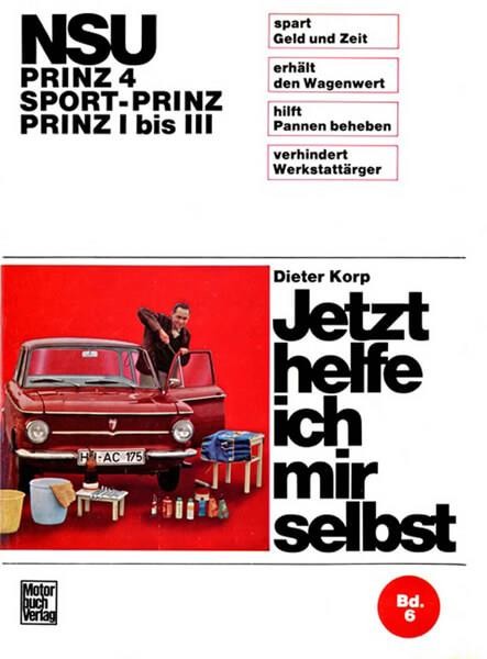 NSU - Prinz 4 / Sport-Prinz / Prinz I bis III Reparaturbuch