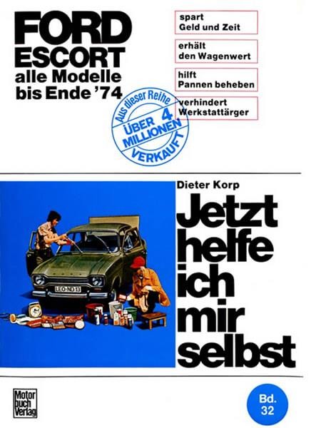 Ford Erscort alle Modelle bis Ende 1974 Reparaturbuch