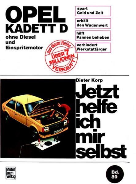 Opel Kadett D (8/79-9/84) - ohne Diesel und Einspritzmotor