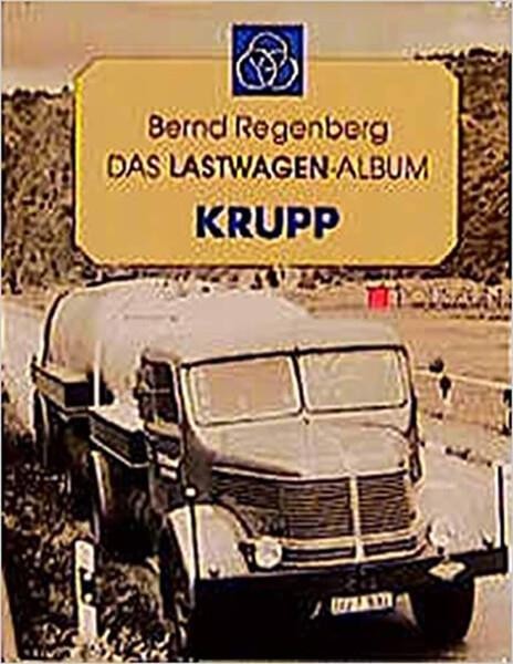 Das Lastwagen-Album KRUPP
