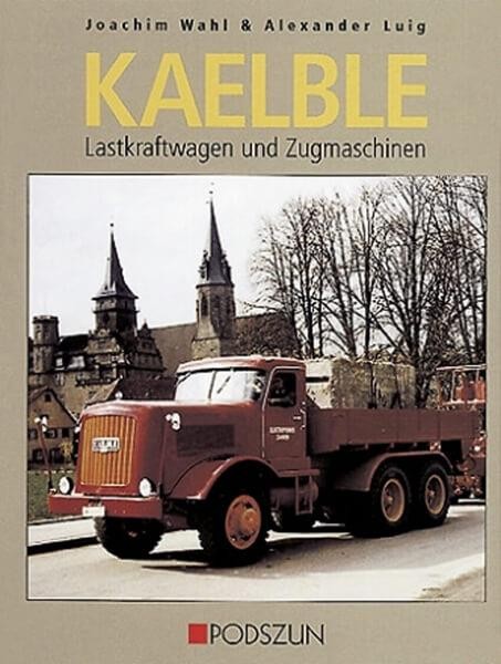 KAELBLE - Lastwagen und Zugmaschinen