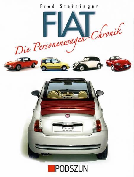 FIAT - die Personenwagen Chronik
