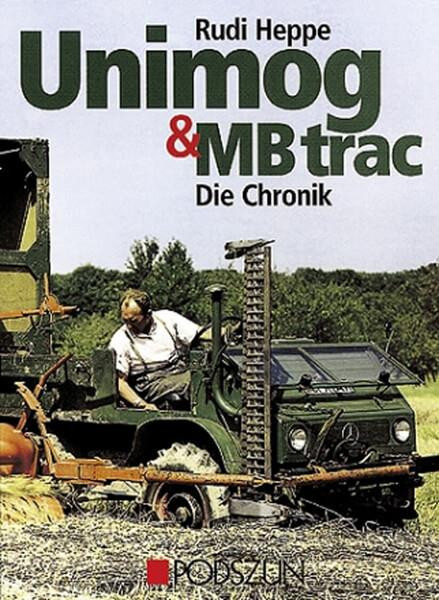 Unimog & MB trac - die Chronik