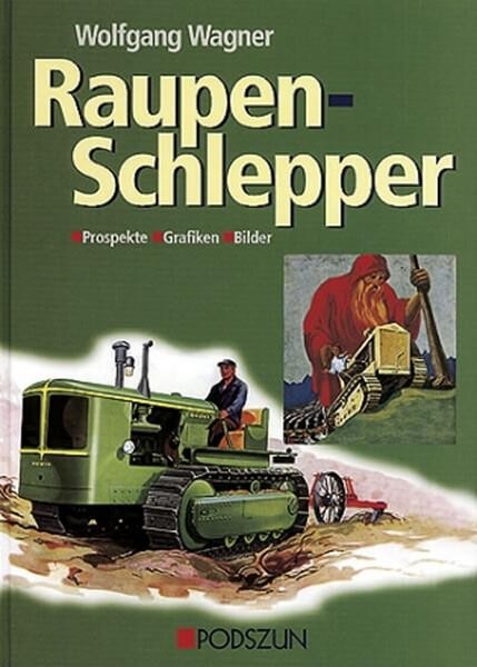 Raupen-Schlepper - Prospekte, Grafiken und Bilder