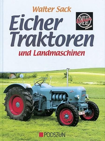 Eicher - Traktoren und Landmaschinen