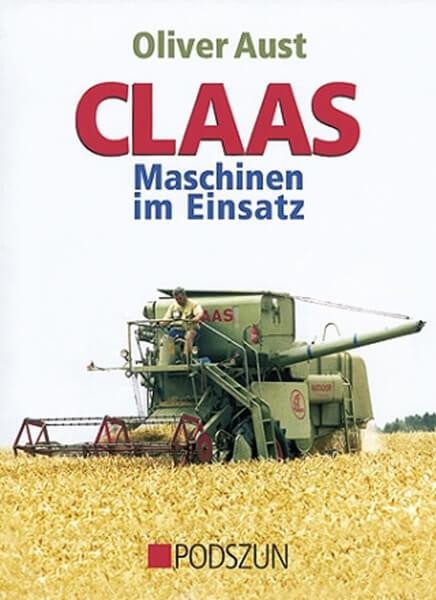 Claas - Maschinen im Einsatz