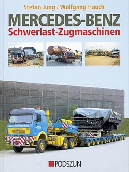 Mercedes-Benz Schwerlast-Zugmaschinen