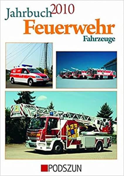 Jahrbuch Feuerwehr Fahrzeuge 2010