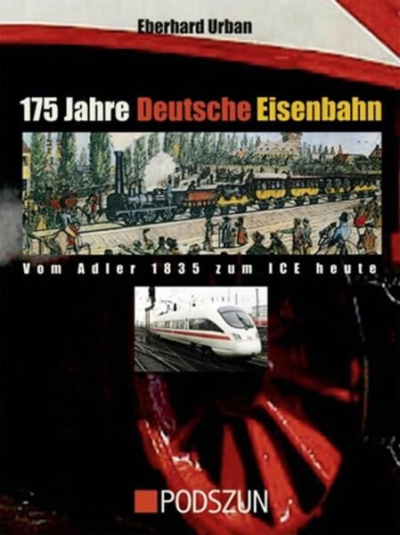 175 Jahre Deutsche Eisenban