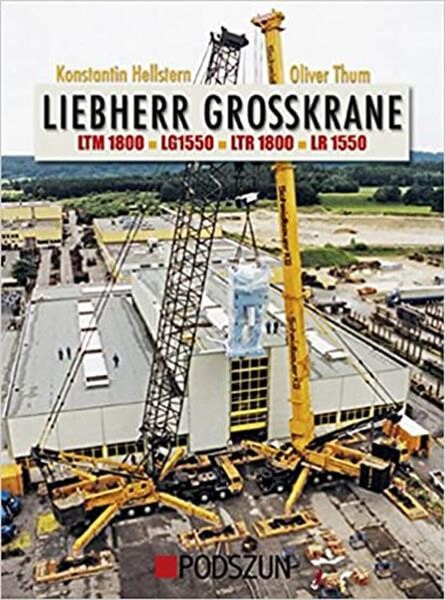 LIEBHERR Großkrane - LTM1800, LG1550, LTR1800, LR1550