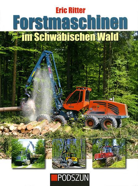 Forstmaschinen im schwäbischen Wald